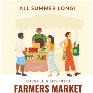 Farmers Market for Russell & District - All summer long!